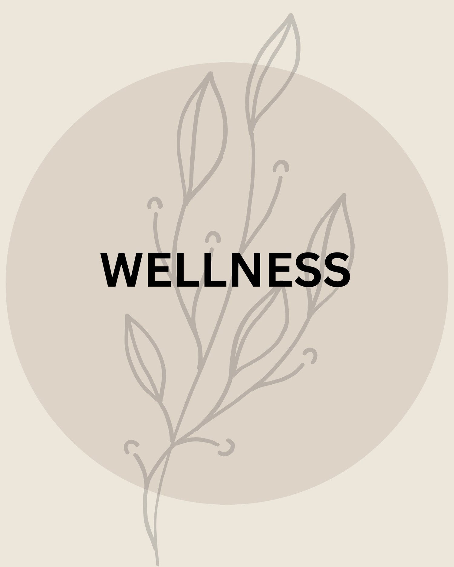 Wellness